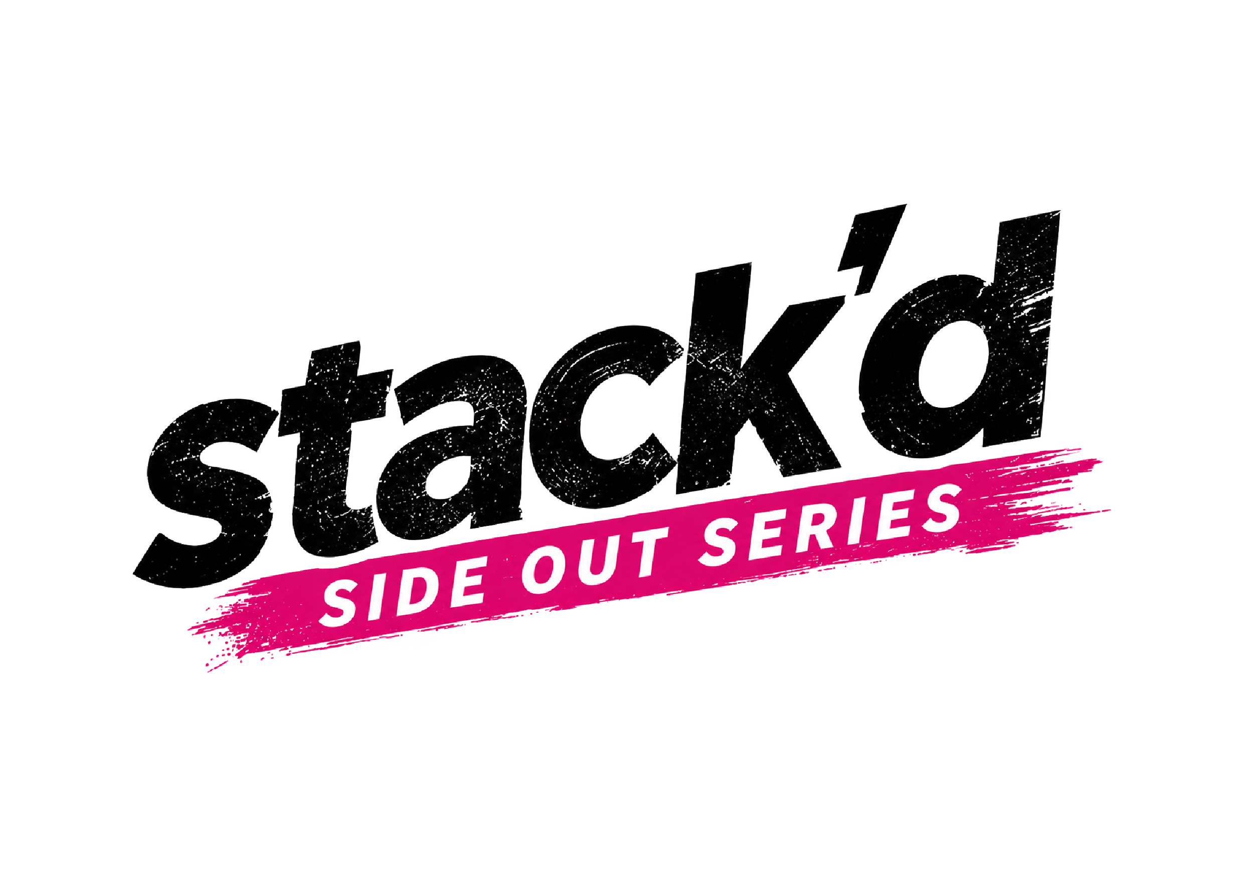 Stack'd Side Out Series